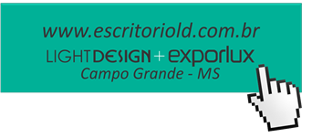 Novidades Light Design + Exporlux Campo Grande